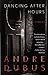 Dancing After Hours: Stories (Vintage Contemporaries)