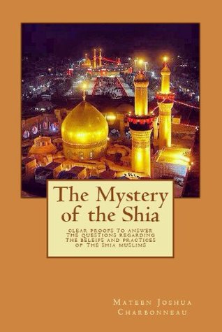 Mystery of the Shia (Kindle Edition)