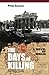 The Days of Killing: A Nove...