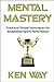 Mental Mastery