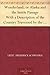 Wonderland; or Alaska and the Inside Passage With a Description of the Country Traversed by the Northern Pacific Railroad
