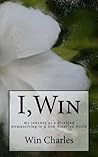 I,Win: My Journey...