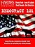 Democracy 101: Political Essays from the Pages of Harper's Magazine