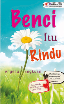 Benci Itu Rindu (Paperback)
