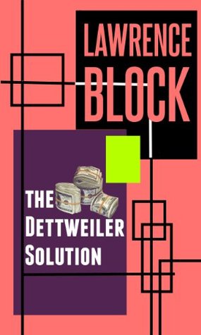 The Dettweiler Solution (Kindle Edition)