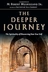 Book cover for The Deeper Journey: The Spirituality of Discovering Your True Self