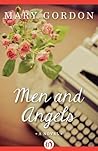 Men and Angels: A...