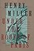 Under the Roofs of Paris by Henry Miller