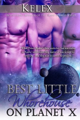 Best Little Whorehouse on Planet X (Shifter Rebellion #1)