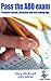 Pass the ABO exam by Gary McArrell