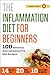 The Inflammation Diet for Beginners by Shasta Press