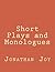 Short Plays and Monologues