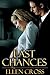 Last Chances