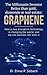 The Millionaire Investor: Better than gold, diamonds or real-estate: Graphene (investing guide, investor, stock investor, how to become a millionaire)