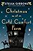 Christmas at Cold Comfort Farm by Stella Gibbons