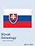 Slovak Genealogy by Lisa A. Alzo
