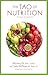 Tao of Nutrition