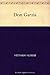 Don Garzia (Italian Edition)