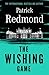 The Wishing Game: The gripping debut novel from the international bestseller