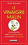 Le vinaigre malin...