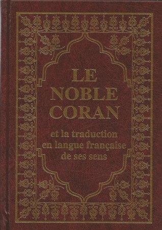 Le Noble Coran et la traduction en langue française de ses sens