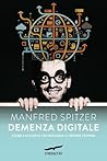 Book cover for Demenza digitale