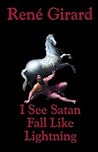I See Satan Fall ...