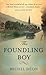The Foundling Boy by Michel Déon