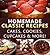Homemade Classic Desserts - Cakes, Cookies, Cupcakes & More! (Foodie Fanatics Anonymous Book 1)
