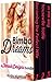 Bimbo Dreams (A Female Designs, #1-3)