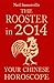 The Rooster in 2014: Your C...