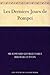 Les Derniers Jours de Pompei by Edward Bulwer-Lytton Les Derniers Jours de Pompei by Edward Bulwer-Lytton