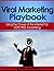 Viral Marketing Playbook by Derek Madden