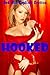 Hooked: Five Erotic Tales of Prostitution