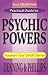 Practical Guide to Psychic Powers: Awaken Your Sixth Sense (Practical Guide Series (1))