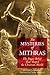 The Mysteries of Mithras: The Pagan Belief That Shaped the Christian World