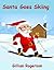 Santa Goes Skiing