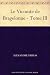 Le Vicomte de Bragelonne - Tome III (French Edition)