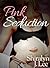 Pink Seduction