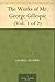 The Works of Mr. George Gillespie, Volume 1 of 2