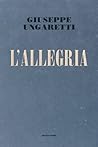 L'allegria by Giuseppe Ungaretti