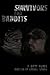 Survivors and Bandits: A DayZ Novel