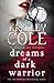 Dreams of a Dark Warrior by Kresley Cole