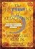 The Five Levels of Attachment: Toltec Wisdom for the Modern World