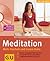 Meditation. Mehr Klarheit Und Innere Ruhe Mit Cd by Marie Mannschatz