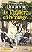 LA FIGUIERE EN HERITAGE (Terres de France) by Françoise Bourdon