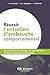 Réussir l'entretien d'embauche comportemental: Une méthode pour identifier et sélectionner les futurs employés performants (French Edition)