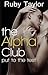 The Alpha Club 2: Put to the Test (BDSM Erotic Romance)