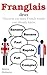 Franglais deux. Discover ye...
