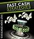 Fast Cash Strategies - Proven Methods For Making Fast Cash - Red Hot!